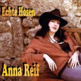 Anna Reif: Echte Hosen